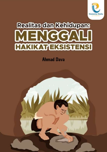 Realitas dan Kehidupan: Menggali Hakikat Eksistensi